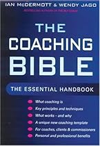 The Coaching Bible: The Essential Handbook