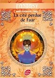Bobby Pendragon, Tome 2 : La cit� perdue de Faar