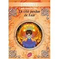 Bobby Pendragon, Tome 2 : La cit� perdue de Faar