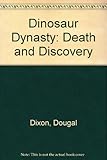 Dinosaurs - death and discovery