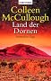 Land der Dornen: Australien-Saga