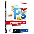 Adobe Photoshop CS5 - Die Grundlagen (PC+MAC)