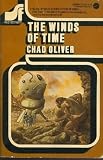 The Winds of Time (SF Rediscovery Series, No. 10): Chad Oliver 9780380003181: The Winds of Time (SF Rediscovery Series, No. 10)
