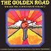 The Golden Road: The Electric Coffee House, Vol. 2: Further Travels into Unexplored Rock Te