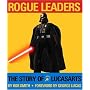 Rogue Leaders: The Story of Lucasarts