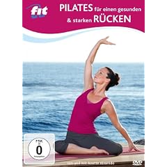 Fit for Fun - Pilates f�r einen gesunden & starken R�cken