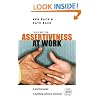 Assertiveness at Work: A Practical Guide to Handling Awkward Situations