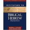 Invitation to Biblical Hebrew: A Beginning Grammar (Invitation to Theological Studies Series)