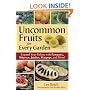 Uncommon Fruits for Every Garden
