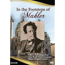 In the Footsteps of Mahler