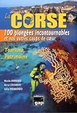 La Corse, 100 plongées incontournables et nos autres coups de coeur