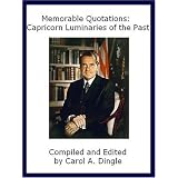 Memorable Quotations: Capricorn Luminaries of the Past
