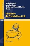 Séminaire de probabilités XLIII