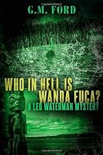 Who In Hell Is Wanda Fuca? (A Leo Waterman Mystery)