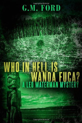 who in hell is wanda fuca a leo waterman mystery