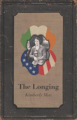 The Longing, by Kimberly Mae
