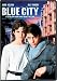 Search : Blue City