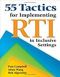 55 Tactics for Implementing RTI in Inclusive Settings