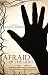 Afraid of the Light: An Aussie's Journey from the Nightmare of Substance Abuse to the Love of Christ