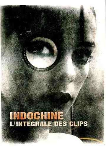 Indochine - Indochine: L