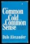 Common Cold and Common Sense