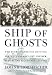 Search : Ship of Ghosts
