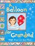 Balloon for Grandad