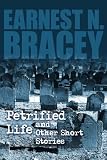 Petrified Life and Other Short Stories