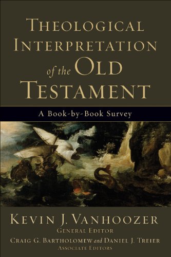 Theological Interpretation of the Old Testament: A Book-by-Book SurveyFrom Baker Academic