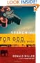 Searching for God Knows What