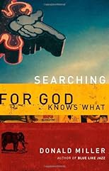 Searching for God Knows What