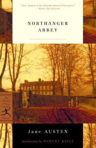 Northanger Abbey (Modern Library Classics)