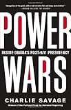 Power Wars: Inside Obama's Post-9/11 Presidency
