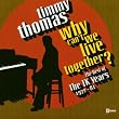 Why Can't We Live... Best of