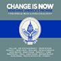 Change Is Now: Renewing America's Promise