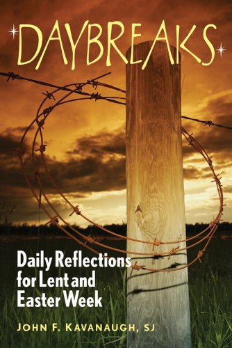 Daybreaks: Daily Reflections for Lent and Easter Week