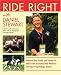 Books : Ride Right with Daniel Stewart: Balance Your Frame and Frame of Mind with an Unmounted Workout and Sports Psychology System.