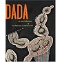 Dada in the Collection of The Museum of Modern Art