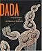 Books : Dada in the Collection of The Museum of Modern Art