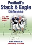 Football's Eagle and Stack Defenses