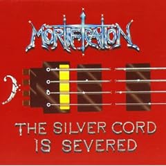 The Silver Cord Is Severed