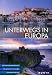 Unterwegs in Europa: Das gro�e Reisebuch