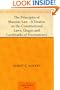 The Principles of Masonic Law A Treatise on the Constitutional Laws, Usages and Landmarks of Freemasonry