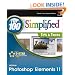 Photoshop Elements 11 Top 100 Simplified Tips and Tricks