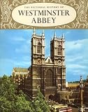 The Pictorial History of Westminster Abbey
