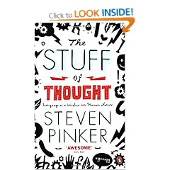 The Stuff of Thought: Language as a Window into Human Nature (Penguin Press Science)