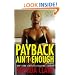 Payback Ain't Enough: Payback 3