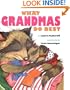 What Grandmas Do Best What Grandpas Do Best