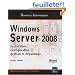 Windows Server 2008 - Installation, configuration, gestion et d�pannage