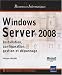 Windows Server 2008 - Installation, configuration, gestion et depannage